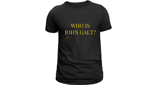 Who is John Galt?' T-Shirt - Ayn Rand Quote Tee